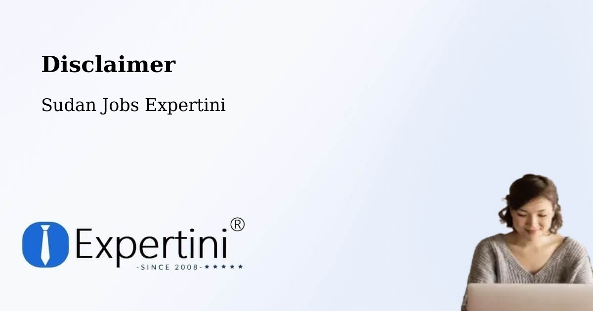 Disclaimer – Ad Dabbah - Sudan Jobs Expertini